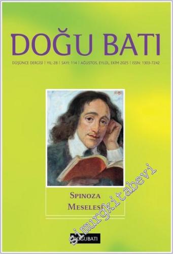 Doğu Batı: Üç Aylık Düşünce Dergisi - Spinoza Meselesi - Sayı: 114 Yıl