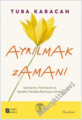 Ayrılmak Zamanı: Sevmenin, Yitirmenin ve Kendini Yeniden Bulmanın İzinde -        2025