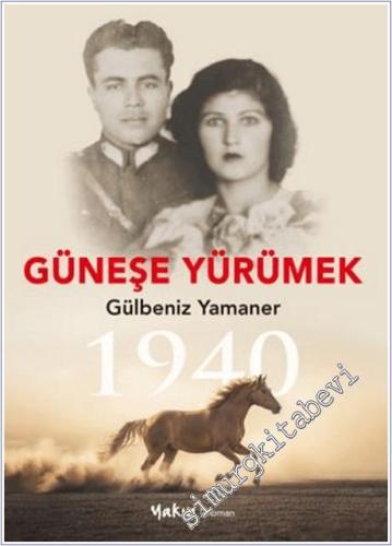Güneşe Yürümek -        2025