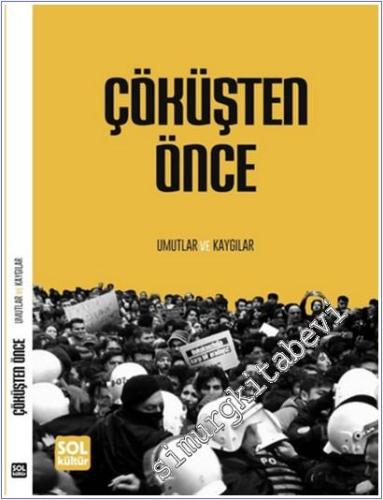 Çöküşten Önce Umutlar ve Kaygılar - 2025