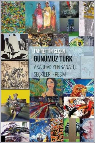 Günümüz Türk Akademisyen Sanatçı Seçkileri - Resim - 2025