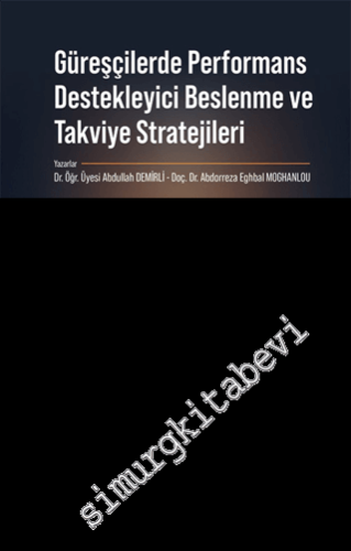 Güreşçilerde Performans Destekleyici Beslenme ve Takviye Stratejileri 