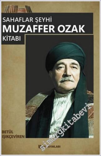 Sahaflar Şeyhi Muzaffer Ozak Kitabı -        2025