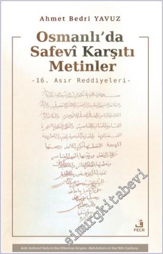 Osmanlı'da Safevi Karşıtı Metinler -        2025
