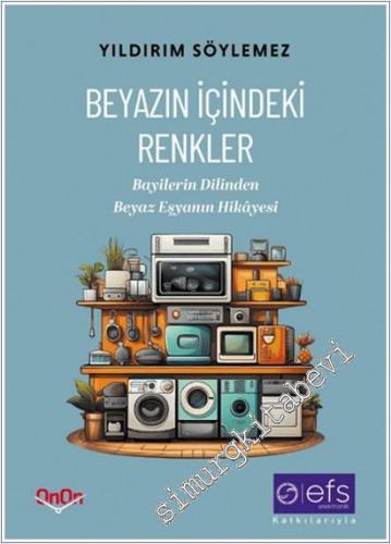 Beyazın İçindeki Renkler -        2025