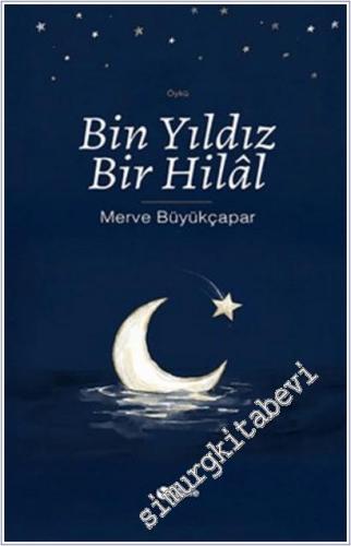 Bin Yıldız Bir Hilal -        2025