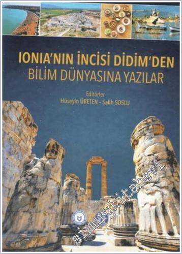 Ionia'nın İncisi Didim'den Bilim Dünyasına Yazılar -        2025