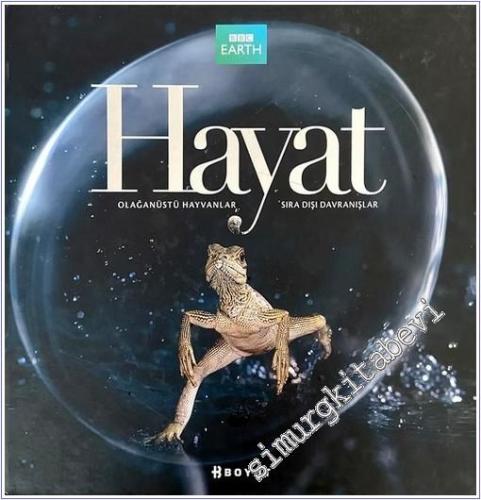 Hayat: Olağanüstü Hayvanlar Sıra Dışı Davranışlar - 2011