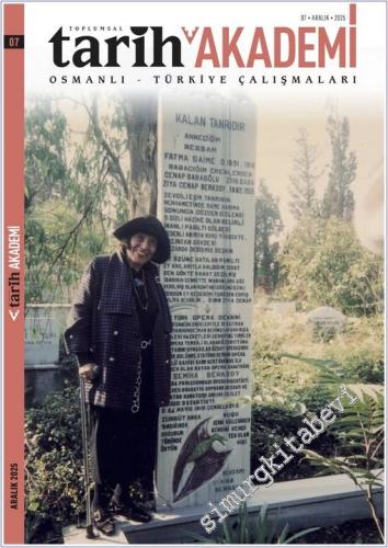 Toplumsal Tarih Akademi -  - Sayı: 7    Yıl 3  Aralık 2025