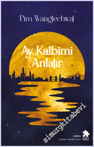 Ay Kalbimi Anlatır -        2026