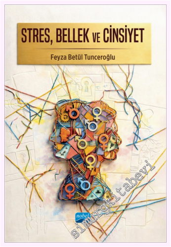 Stres Bellek ve Cinsiyet -