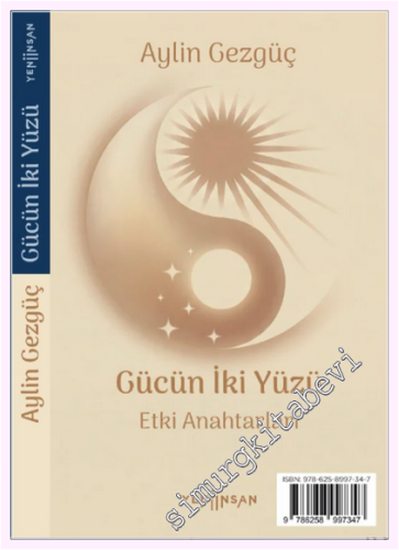 Gücün İki Yüzü : Etki Anahtarları - İlham Kaynakları - 2026