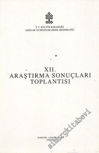 12. Araştırma Sonuçları Toplantısı 30 Mayıs - 3 Haziran 1994 Ankara -        1995
