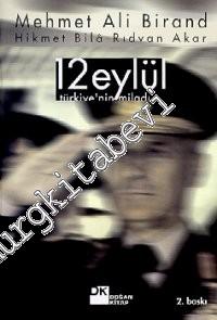 12 Eylül: Türkiye'nin Miladı -        1999