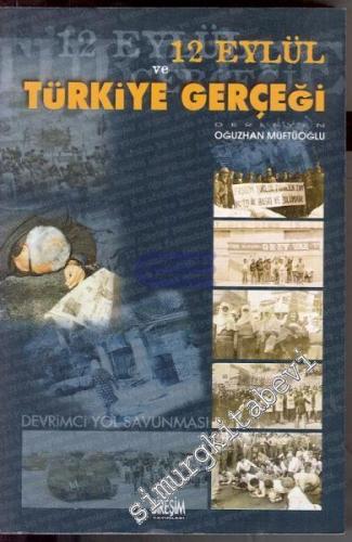 12 Eylül ve Türkiye Gerçeği
