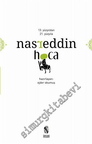 13. Yüzyıldan 21. Yüzyıla Nasreddin Hoca