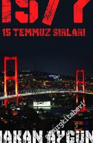 15/7: 15 Temmuz Sırları -