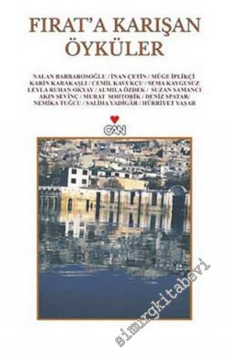 15 Yazardan Fırat'a Karışan Öyküler -        2003