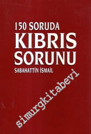 150 Soruda Kıbrıs Sorunu