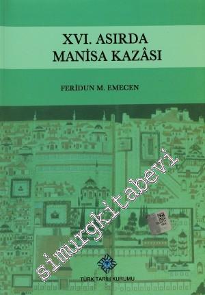 16. Asırda Manisa Kazası -