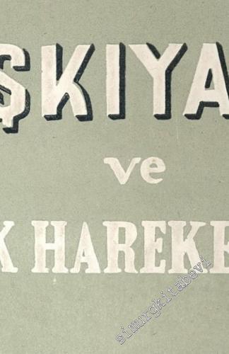 17. Asırda Saruhan'da Eşkıyalık ve Halk Hareketleri -        1944