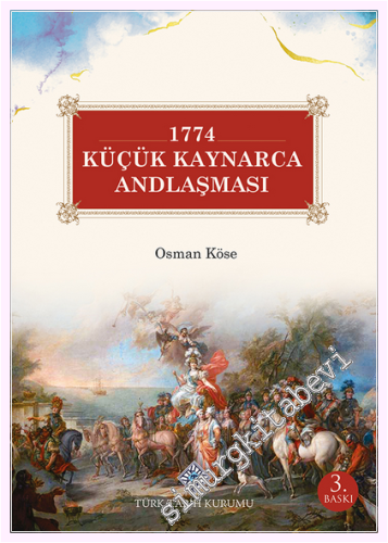1774 Küçük Kaynarca Andlaşması -         2026