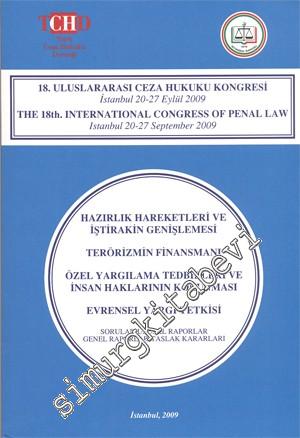 18. Uluslararası Ceza Hukuku Kongresi: İstanbul 20-27 Eylül 2009 = the