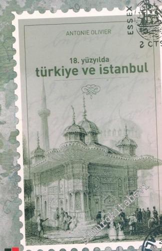 18. Yüzyılda Türkiye ve İstanbul -        2007