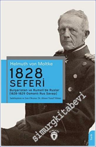 1828 Seferi Bulgaristan ve Rumeli'de Ruslar (1828-1829 Osmanlı Rus Savaşı) -        2023