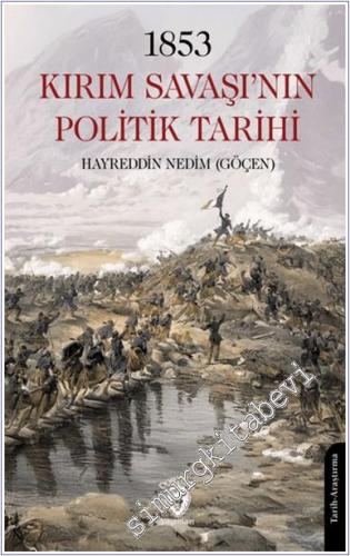 1853 Kırım Savaşı'nın Politik Tarihi -        2025
