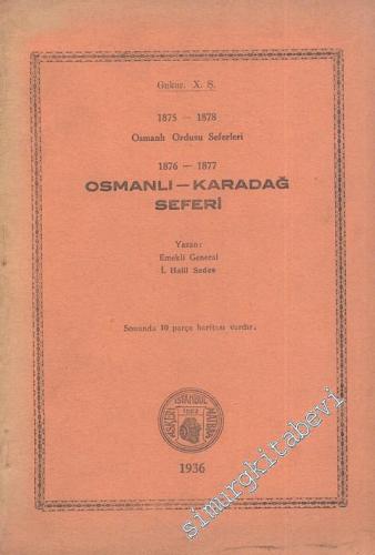 1876 - 1877 Osmanlı - Karadağ Seferi -