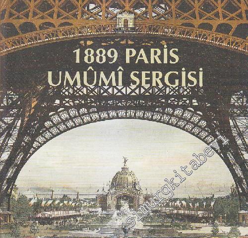 1889 Paris Umûmi Sergisi