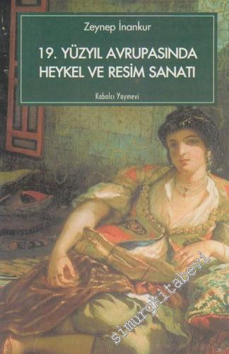 19. Yüzyıl Avrupasında Heykel ve Resim Sanatı -        1997