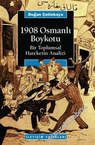 1908 Osmanlı Boykotu: Bir Toplumsal Hareketin Analizi -        2025