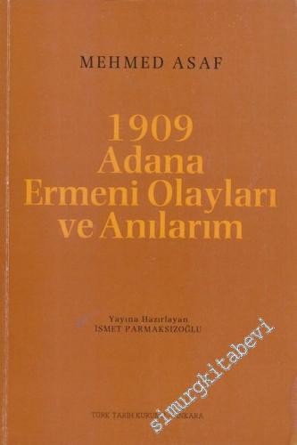 1909 Adana Ermeni Olayları ve Anılarım