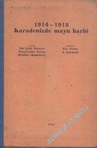 1914 - 1918 Karadeniz'de Mayın Harbi