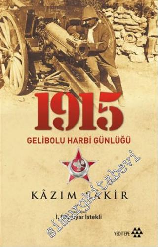1915 Gelibolu Harbi Günlüğü -
