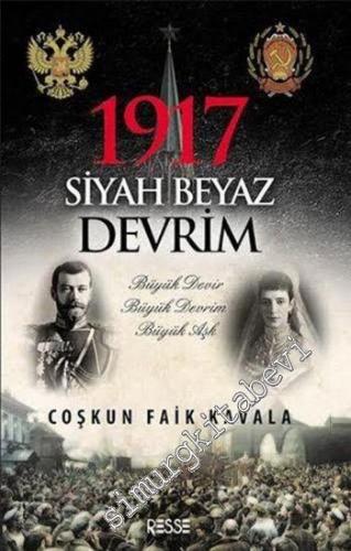 1917 Siyah Beyaz Devrim