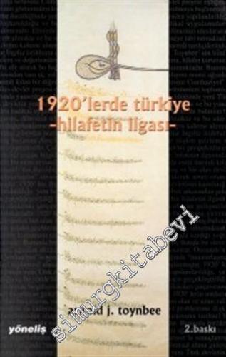 1920'lerde Türkiye: Hilafetin İlgası