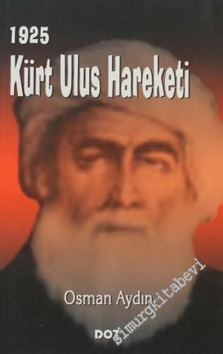 1925 Kürt Ulus Hareketi -        2006