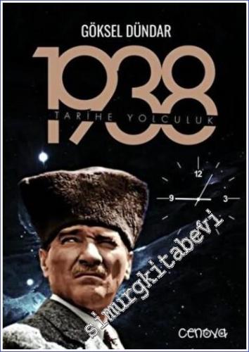 1938 Tarihe Yolculuk - 2022