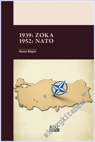 1939: Zoka 1952: NATO