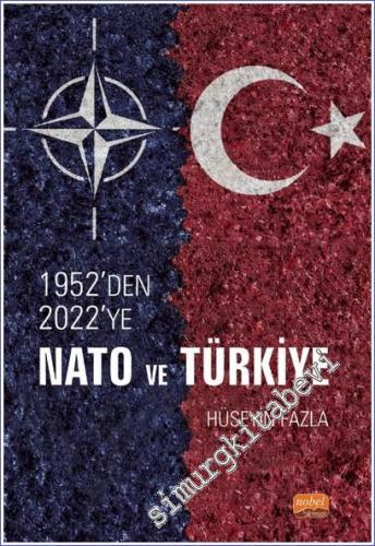 1952'den 2022'ye NATO ve Türkiye - 2022