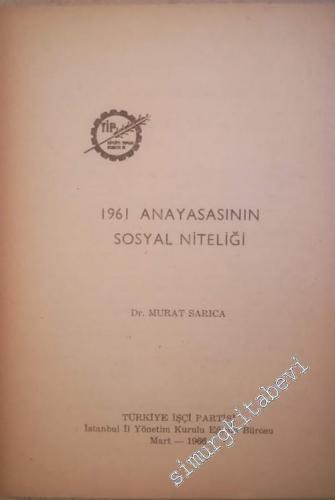 1961 Anayasasının Sosyal Niteliği -        1966