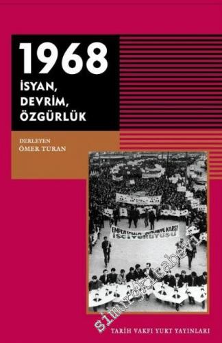 1968 İsyan Devrim Özgürlük -        2019
