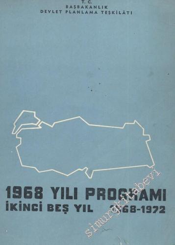 1968 Yılı Programı İkinci Beş Yıl 1968 - 1972