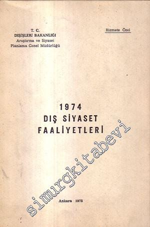 1974 Dış Siyaset Faaliyetleri -