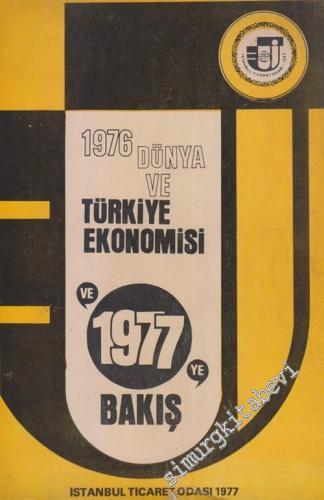 1976 Dünya Ve Türkiye Ekonomisi Ve 1977 Ve Bakış -        1977