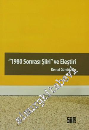 1980 Sonrası Şiiri ve Eleştiri -