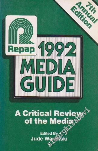1992 Media Guide: A Critical Review Of The Media